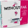 Without Fail - By Exploding Kitens